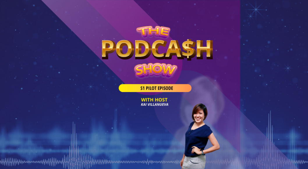 The PodCash Show Pilot Episode